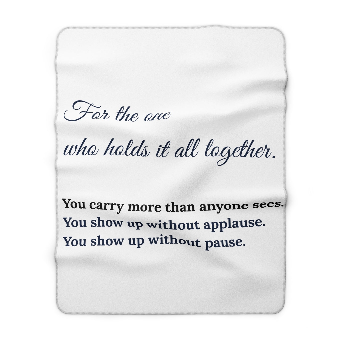 For the One Who Holds It All Together – Sherpa Blanket | Meaningful Gift for Mom, Caregiver, or Mother Figure