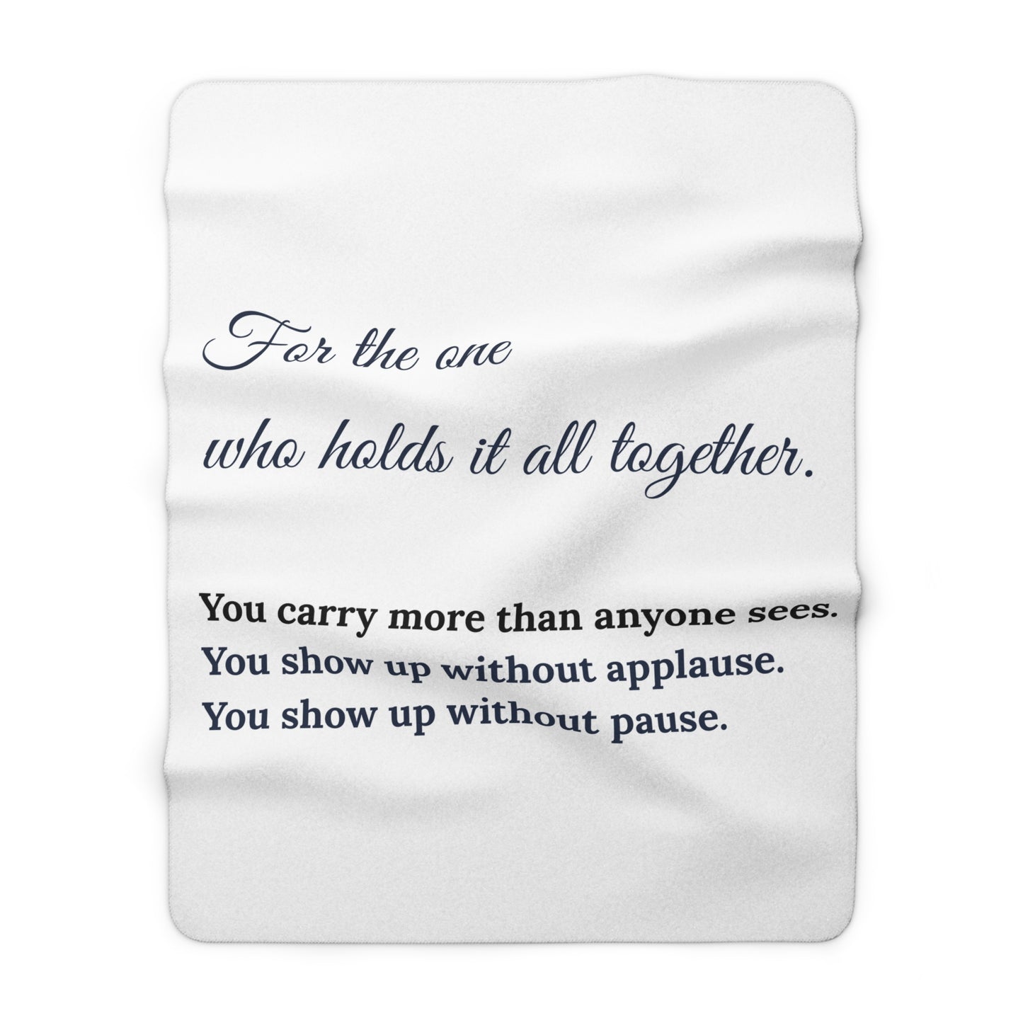 For the One Who Holds It All Together – Sherpa Blanket | Meaningful Gift for Mom, Caregiver, or Mother Figure