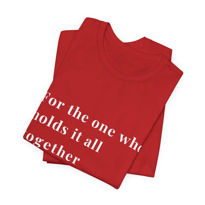“For the One Who Holds It All Together™ – Caregiver Appreciation T-Shirt”